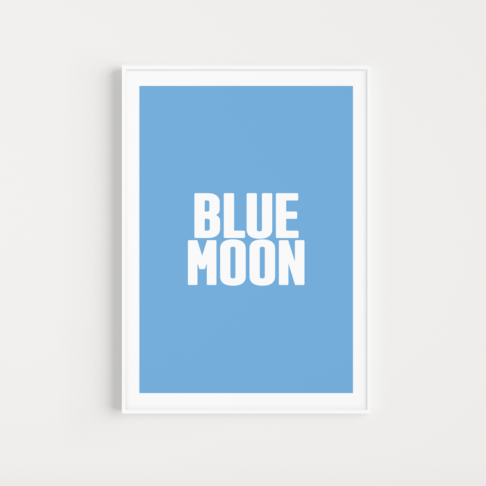 Copy of Man City "Blue Moon" Chant Poster