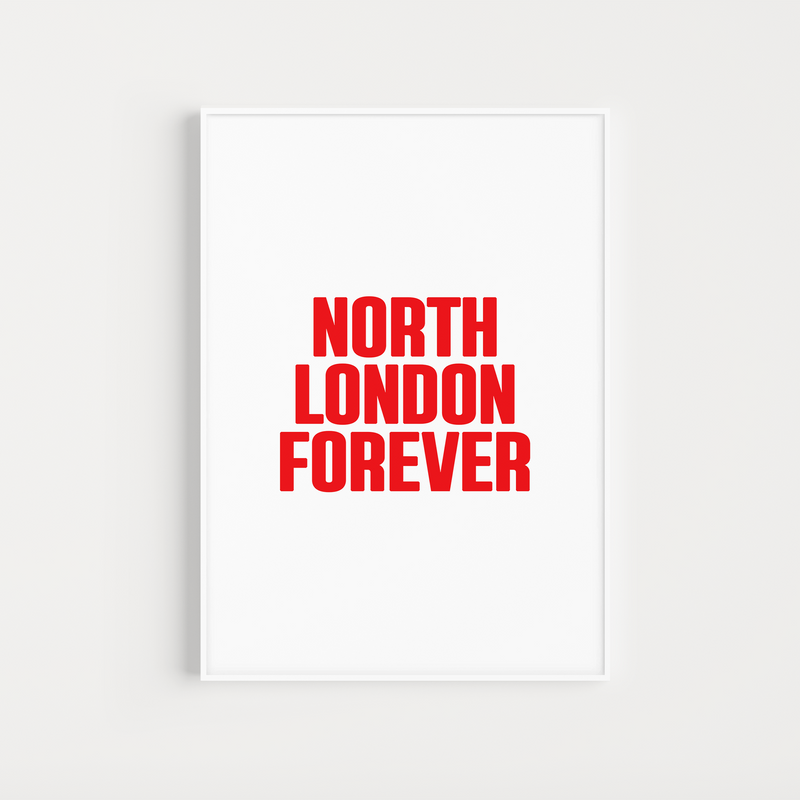arsenal "north london forever" lyrics poster