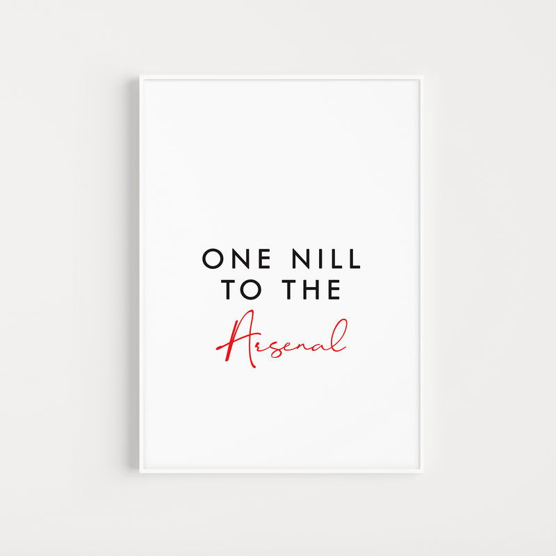 arsenal "one nil to the arsenal" lyrics poster