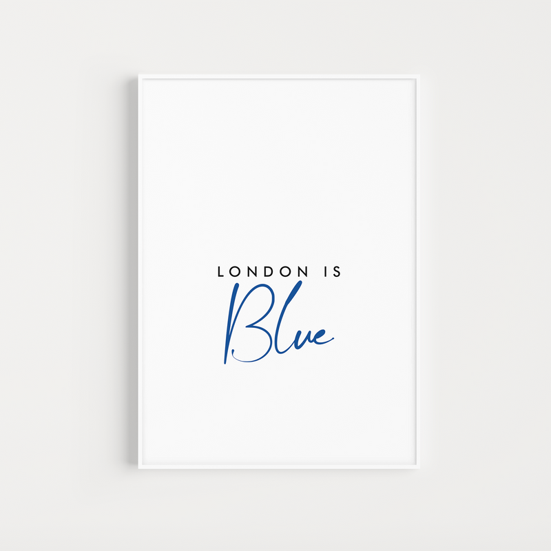 chelsea "london is blue" lyrics poster