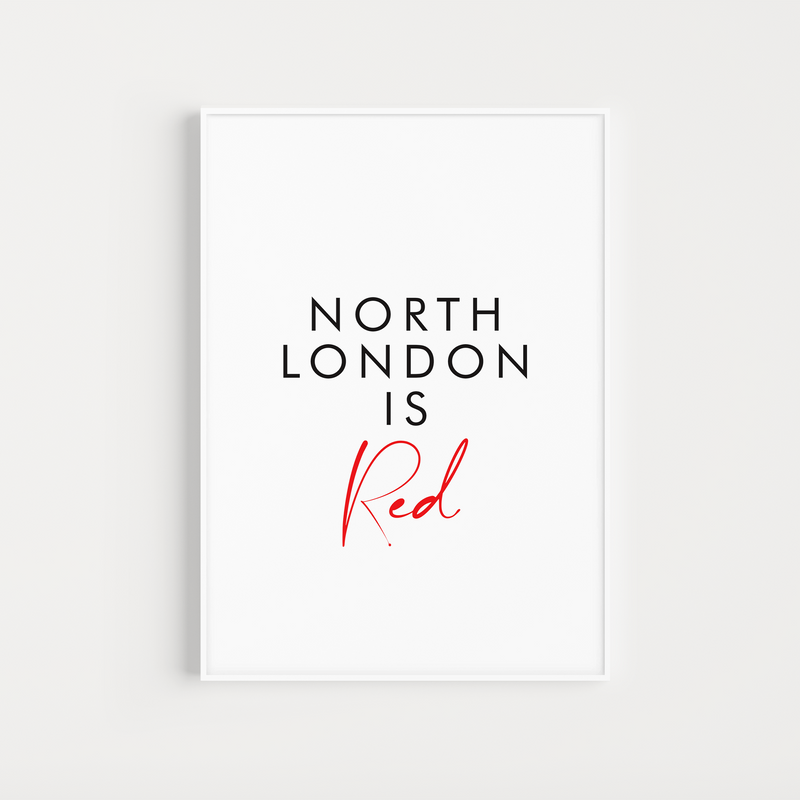 arsenal "north london is red" lyrics poster