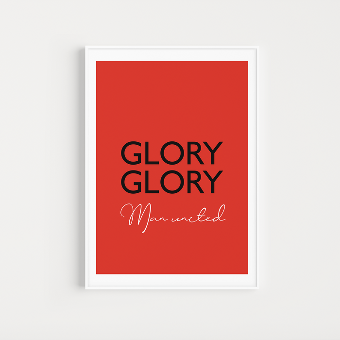 Man United "Glory Glory Man UTD" Chant Poster