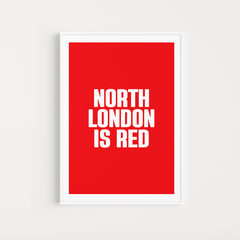 arsenal "north london is red" lyrics poster