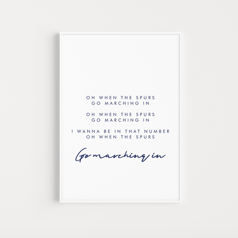 tottenham "oh when the spurs" lyrics poster